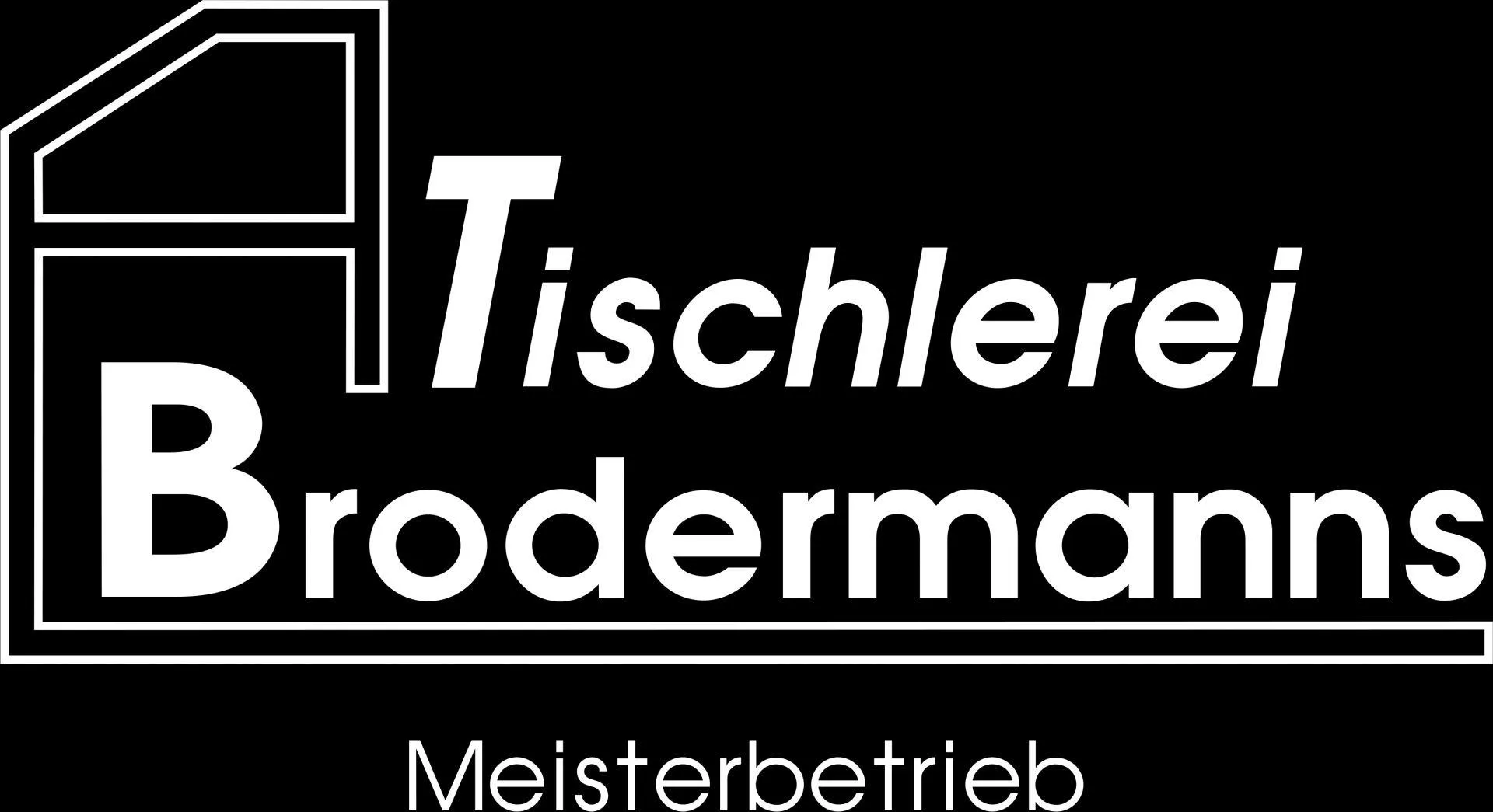 Brodermanns Tischlerei